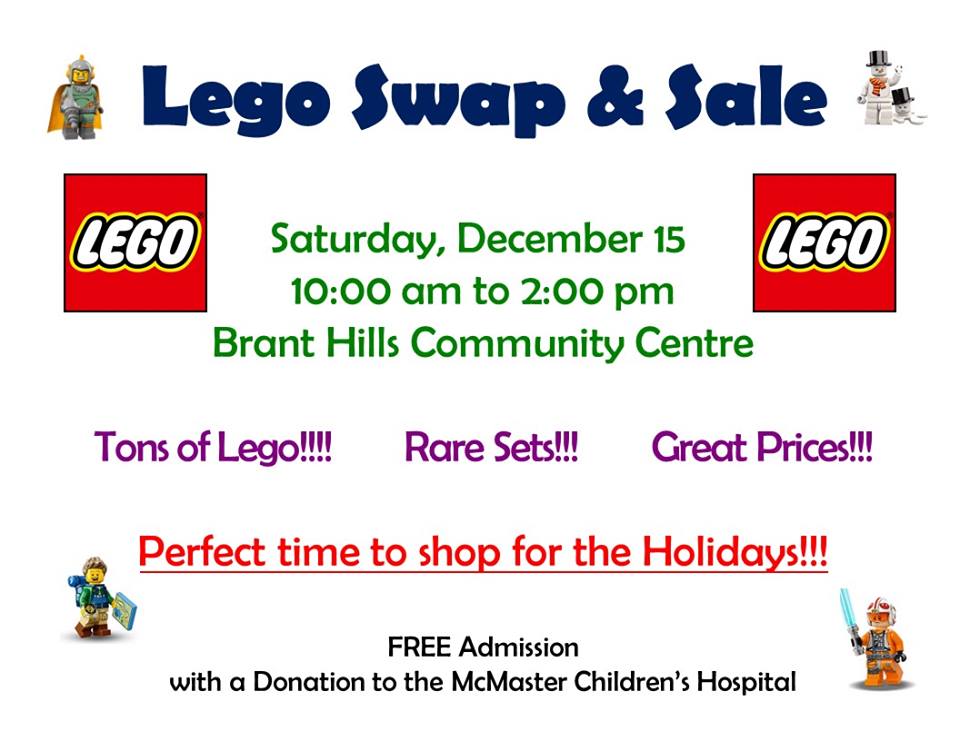 10am to 2pm Brant Hills Community Centre; Tons of Lego, Rare Sets, Great Prices! Perfect time to shop for the holidays!